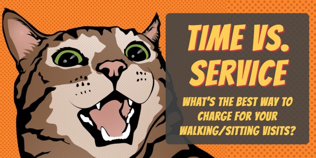 charge by time or service pet business